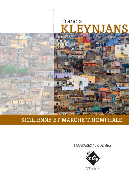 Sicilienne et Marche Triomphale, Op. 355 : For 4 Guitars.