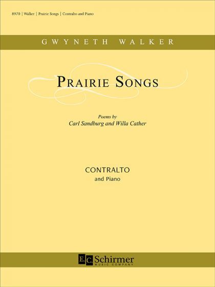 Prairie Songs : For Contralto and Piano.