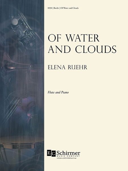 Of Water and Clouds : For Flute and Piano.