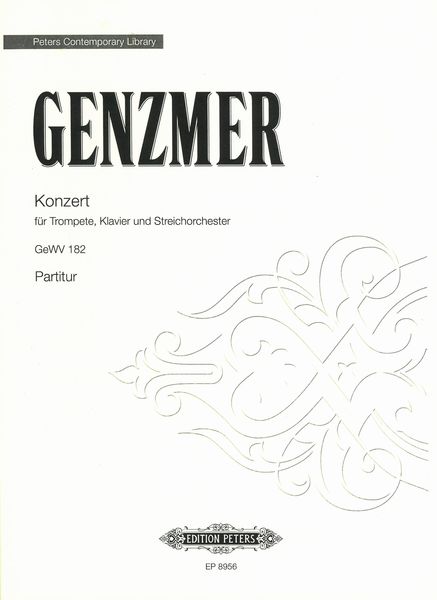 Konzert, GeWV 182 : Für Trompete, Klavier und Streichorchester (1999).