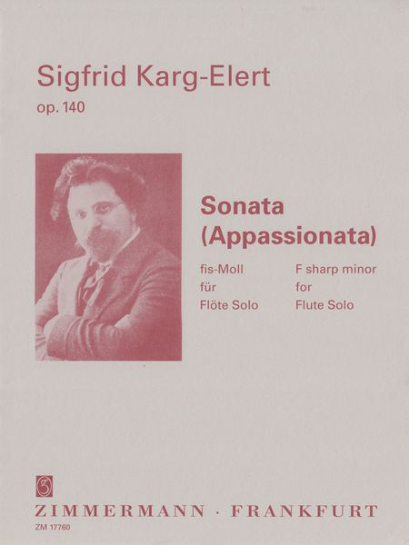 Sonata (Appassionata) In F-Sharp Minor, Op. 140 : For Solo Flute.