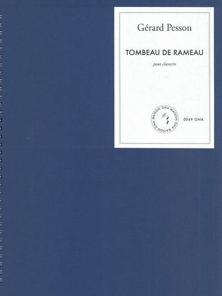 Tombeau De Rameau : Pour Clavecin.