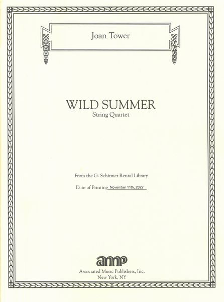 Wild Summer : For String Quartet.