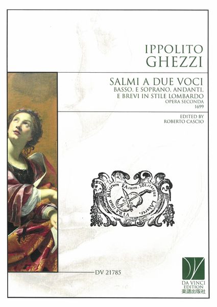 Salmi A Due Voci, Basso E Soprano, Andanti E Brevi In Stil Lombardo, Opera Seconda (1699).