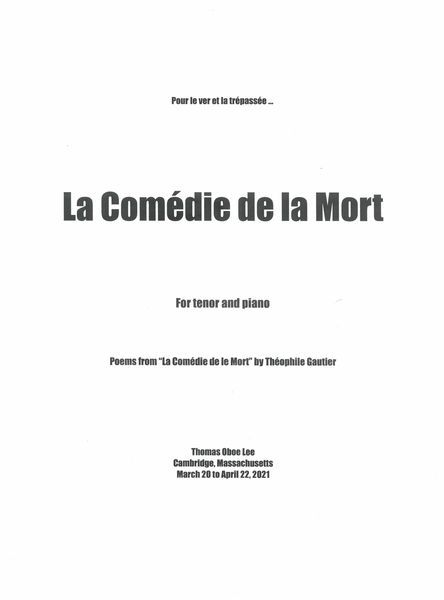 La Comédie De La Mort : For Tenor and Piano (2021) [Download].