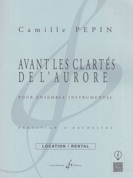 Avant Les Clartés De l'Aurore : Pour Ensemble Instrumental (2020).