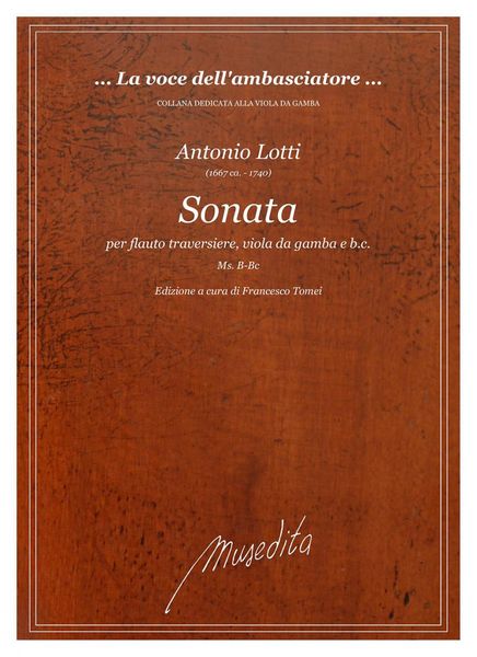 Sonata : Per Flauto Traversiere, Viola Da Gamba E B. C / herausgegeben von Francesco Tomei.