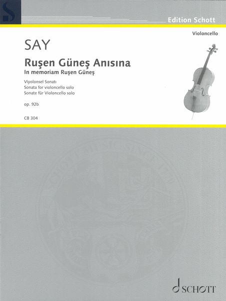 Rusen Günes Anisina - In Memoriam Rusen Günes, Op. 92b : Sonata For Violoncello Solo (2020).