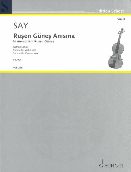 Rusen Günes Anisina - In Memoriam Rusen Günes, Op. 92c : Sonata For Violin Solo (2020).