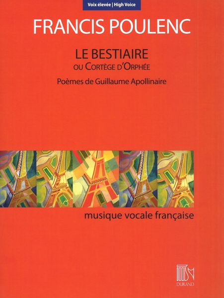 Bestiaire, Ou Cortège d'Orphée : For High Voice.