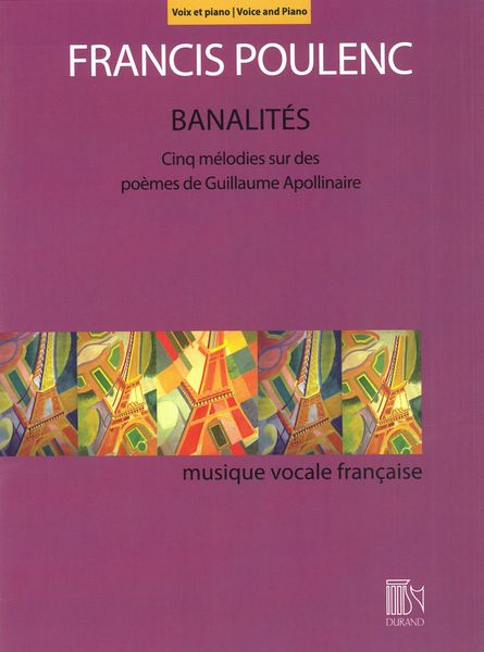 Banalités : For Voice and Piano.