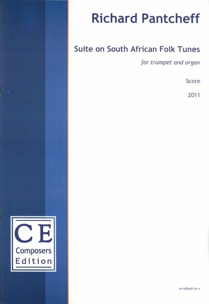 Suite On South African Folk Tunes, Op. 78 : For Trumpet and Organ (2011).