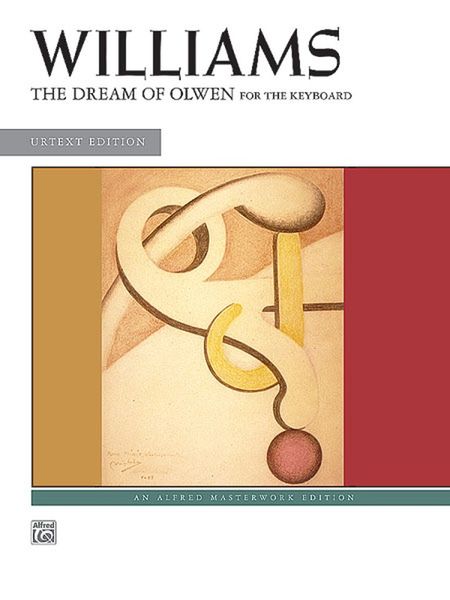 Dream of Olwen : For The Keyboard (Urtext Edition).