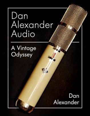 Dan Alexander Audio : A Vintage Odyssey.