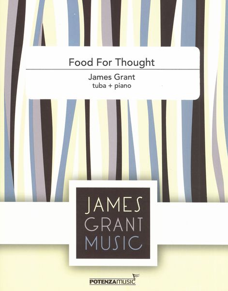 Food For Thought : For Tuba and Piano (2017).