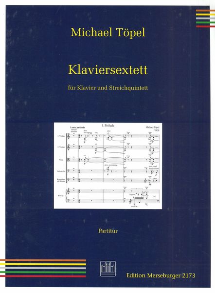 Klaviersextett : Für Klavier und Streichquintett.