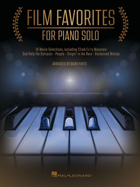 Film Favorites : For Piano Solo / arranged by Mark Hayes.