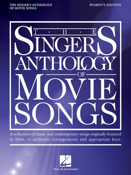 The Singer's Anthology of Movie Songs : Women's Edition.