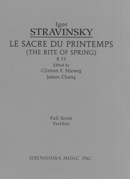 Rite of Spring / edited by Clinton F. Nieweg and James Chang.