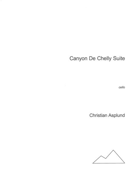 Canyon De Chelly Suite : For Cello (2018).