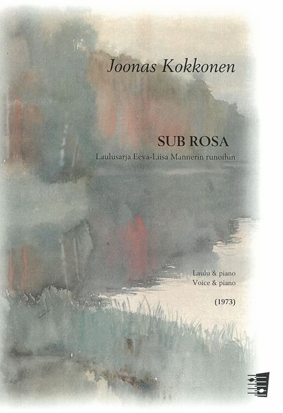 Sub Rosa : For Voice and Piano (1973).