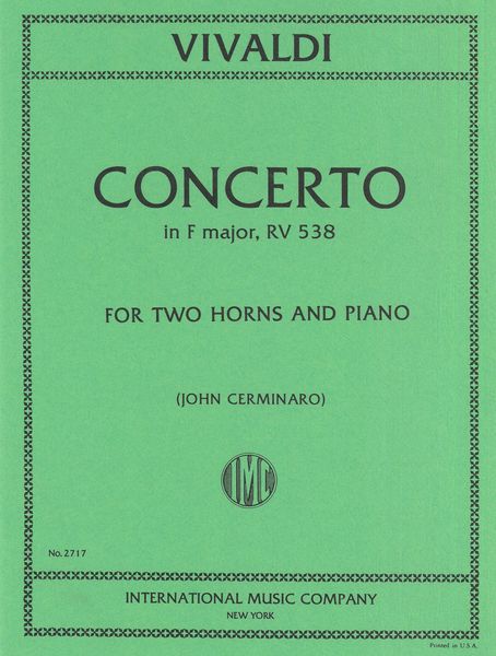 Concerto In F Major, RV 538 : For Two Horns and Piano.