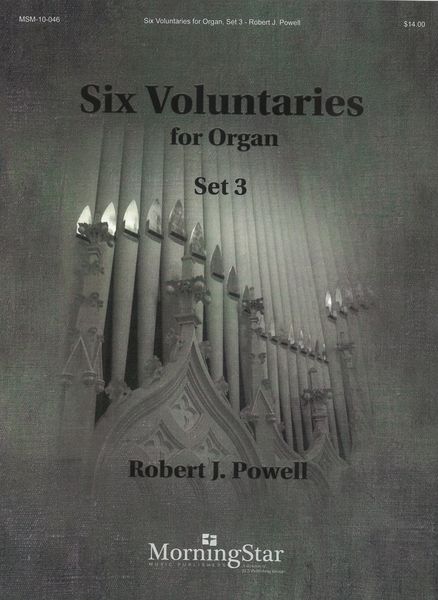 Six Voluntaries, Set 3 : For Organ.