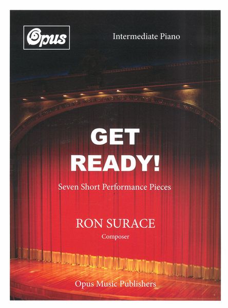 Get Ready! : Seven Short Performance Pieces For Intermediate Piano.