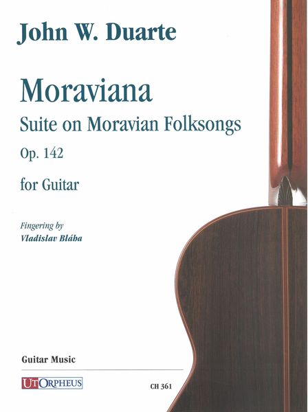 Moraviana - Suite On Moravian Folksongs, Op. 142 : For Guitar (2000).