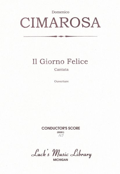 Giorno Felice Overture = The Happy Day : For Orchestra / edited by Alceo Toni.