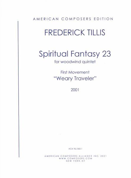 Spiritual Fantasy No. 23 - First Movement, Weary Traveler : For Woodwind Quintet (2001).