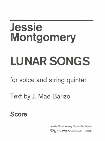 Lunar Songs : For Voice and String Quintet.