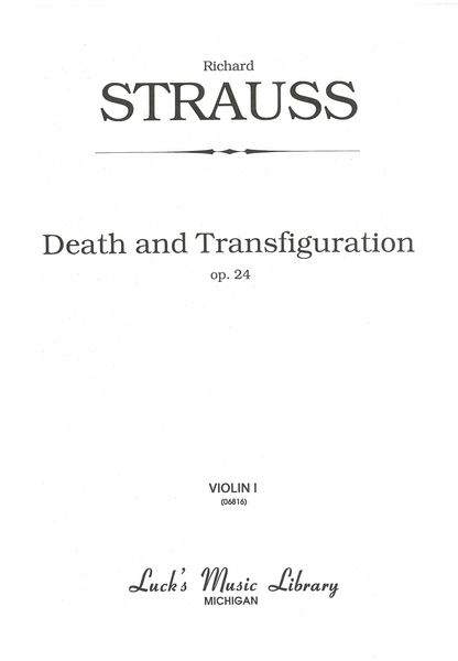 Death and Transfiguration, Op. 24.