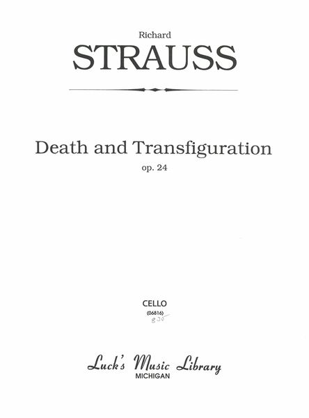 Death and Transfiguration, Op. 24.