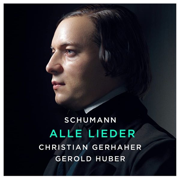 Alle Lieder / Christian Gerhaher, Voice.