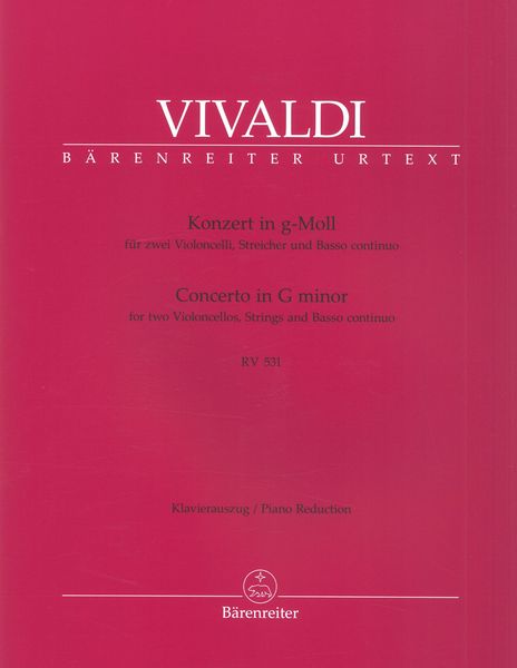 Konzert In G-Moll, Rv531 : Für Zwei Violoncelli, Streicher und Basso Continuo / Ed. Bettina Schwemer