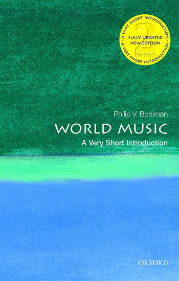 World Music : A Very Short Introduction - 2nd Edition.