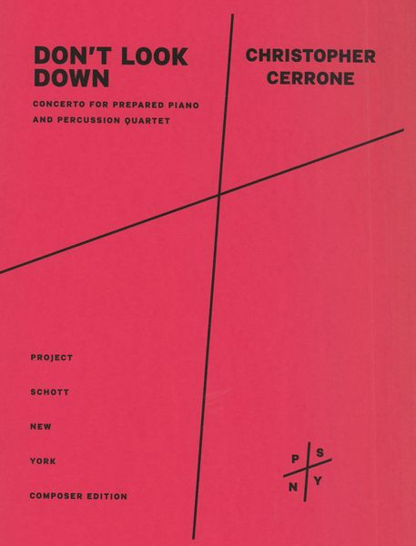 Don't Look Down : Concerto For Prepared Piano and Percussion Quartet (2020).