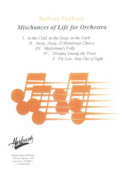 Mischances of Life : For Orchestra.