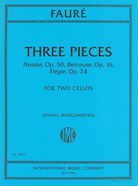 Three Pieces : For Two Cellos / arranged and edited by Daniel Morganstern.