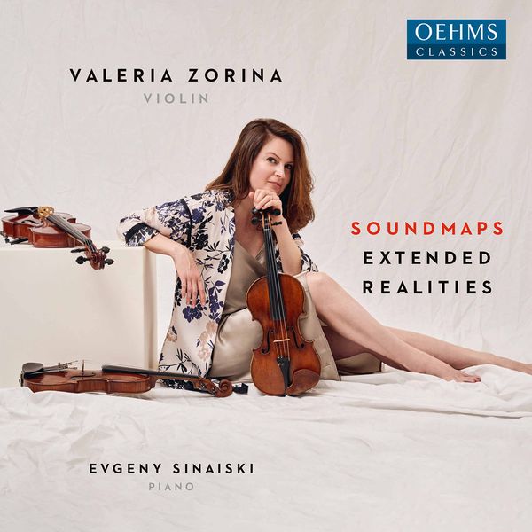 Soundmaps Extended Realities / Valeria Zorina, Violin.