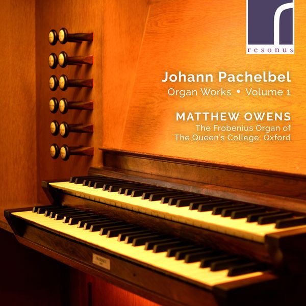 Organ Works, Vol. 1 / Matthew Owens, Organ.