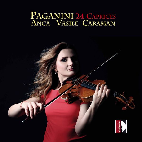 24 Caprices / Vasile Anca Camaran, Violin.