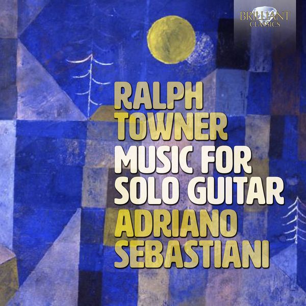 Music For Solo Guitar / Adriano Sebastiani, Guitar.
