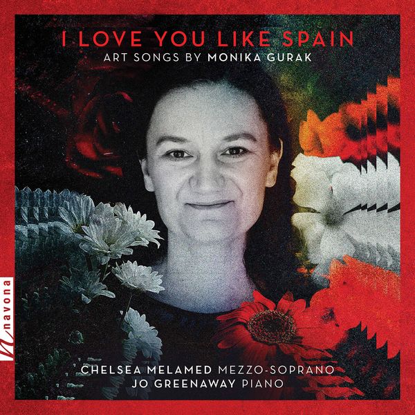 I Love You Like Spain / Chelsea Melamed, Mezzo.