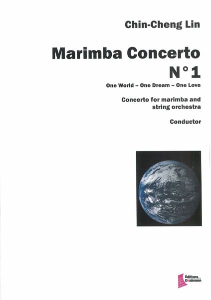 Marimba Concerto No. 1 : For Marimba and String Orchestra.