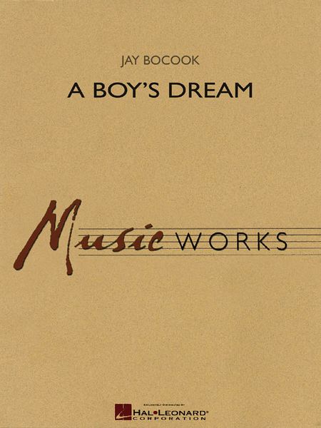 Boy's Dream : For Concert Band.