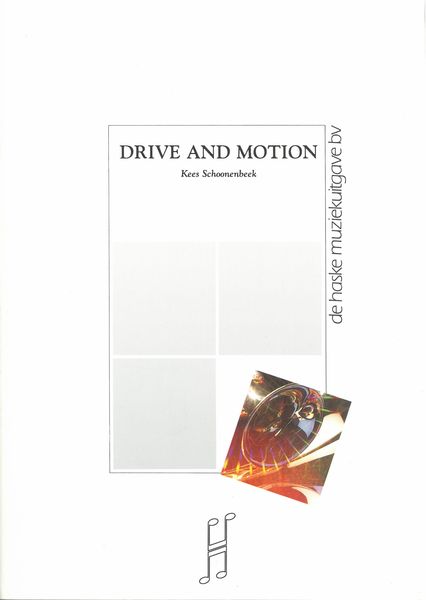 Drive and Motion : For Concert Band.