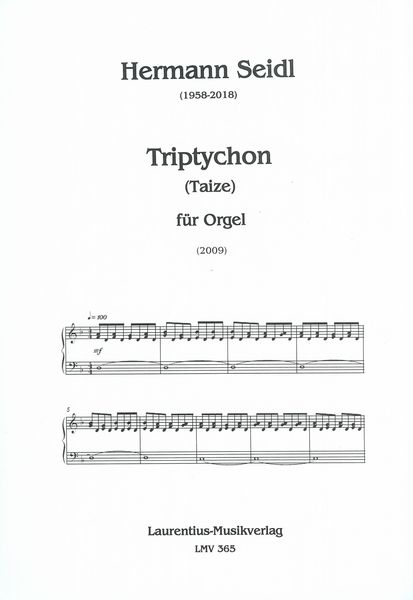 Triptychon (Taize) : Für Orgel (2009).