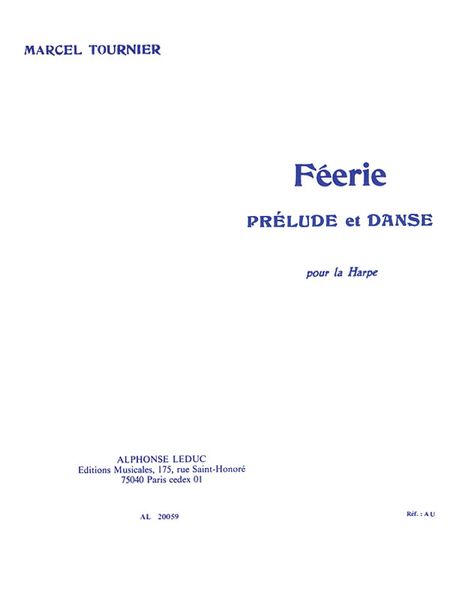 Feerie : Prélude et Danse For Harp.